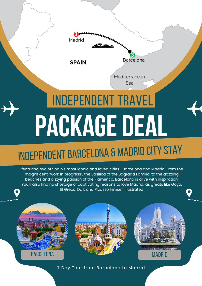 INDEPENDENT BARCELONA & MADRID CITY STAY