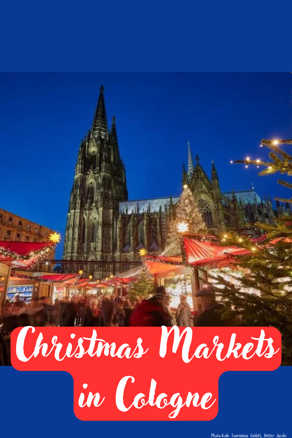 Top Tips for Experiencing Cologne Christmas Markets Like a Local