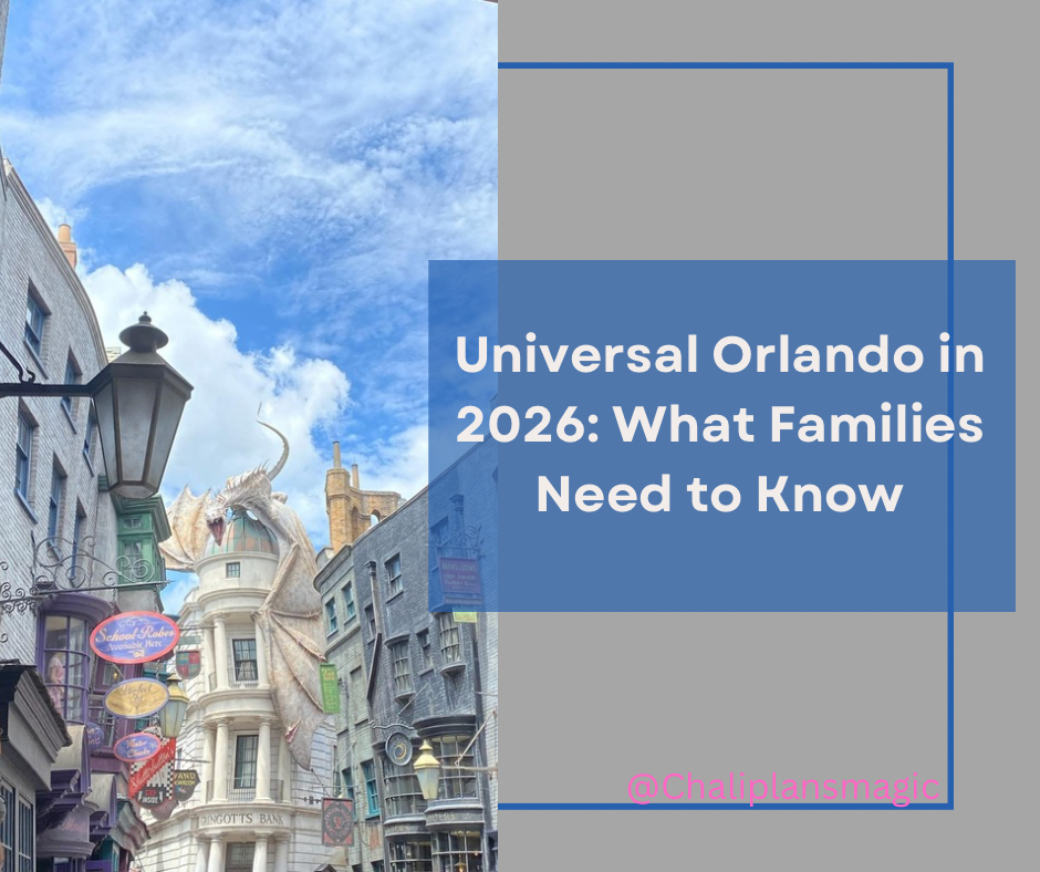 Universal Orlando 2026: what families need to know